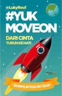 Image of #Yuk Move On: Dari Cinta Turun ke Hati