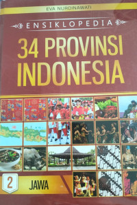 Image of Ensiklopedia 34 Provinsi Indonesia (Jilid 2)