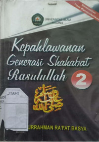 Image of Kepahlawanan Generasi Sahabat Rasulullah 2