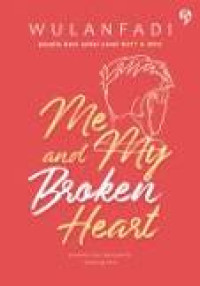 Image of Me and my broken heart