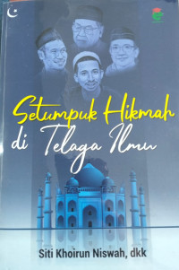 Image of Setumpuk Hikmah di Telaga Ilmu
