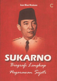Image of Sukarno - Biografi lengkap negarawan sejati
